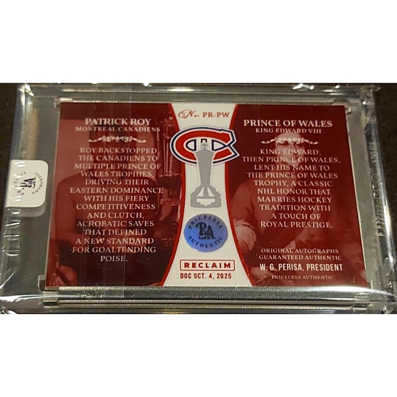 1/1 PATRICK ROY & PRINCE OF WALES Montreal Canadiens DUAL AUTO Card