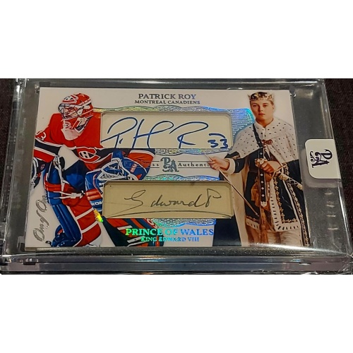 1/1 PATRICK ROY & PRINCE OF WALES Montreal Canadiens DUAL AUTO Card